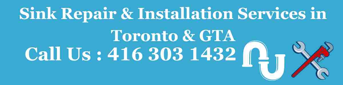Sink Repair and Installation Services in Toronto & GTA