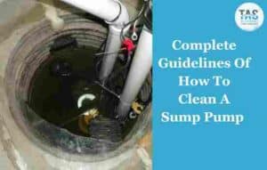 How To Clean A Sump Pump